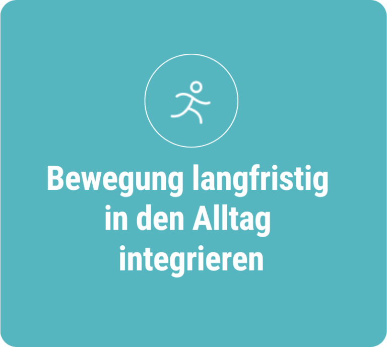 Bewegung langfristig in den Alltag integrieren